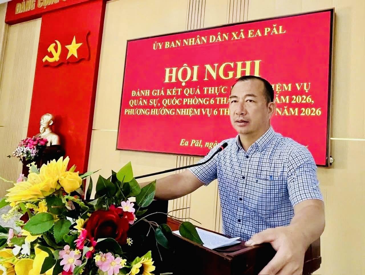 ỦY BAN NHÂN DÂN XÃ EA PĂL NỖ LỰC THỰC HIỆN CÁC CHỈ TIÊU PHÁT TRIỂN KINH TẾ - XÃ HỘI 6 THÁNG ĐẦU NĂM 2026